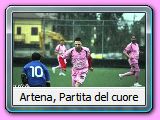 Artena, Partita del cuore