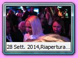 28 Sett. 2014,Riapertura Gilda, video/foto di Bona