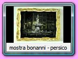 mostra bonanni - persico