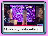 Glamorize, moda sotto le stelle e the face